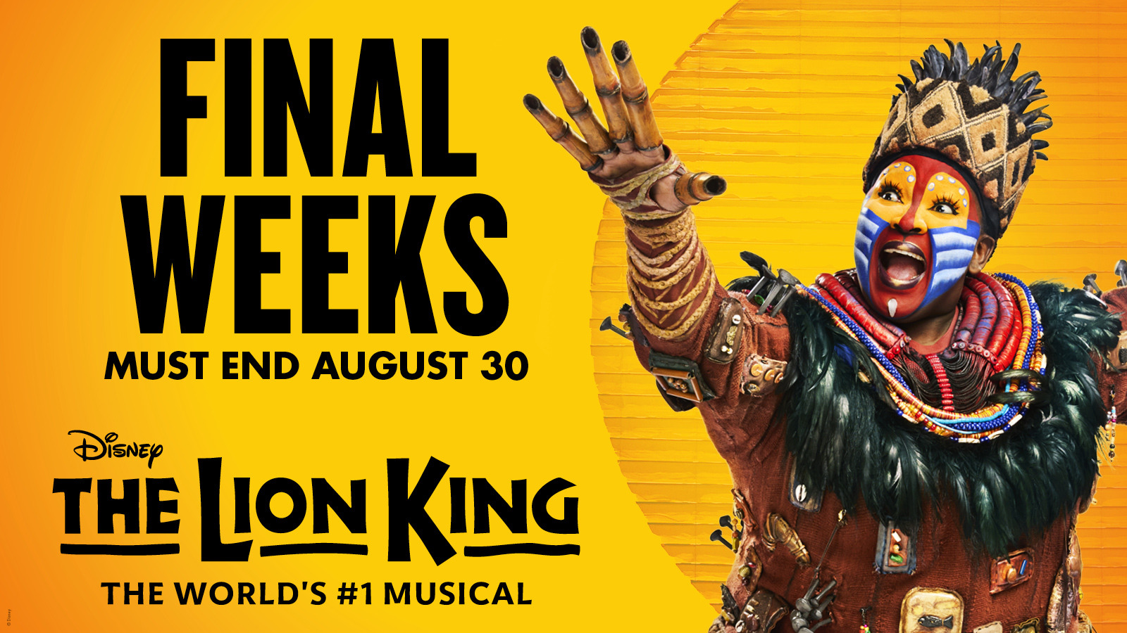 Final Weeks! Disney’s The Lion King Will Conclude Its Toronto Run on August 30